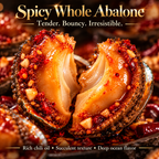 🌶️ Spicy Whole Abalone – Tender, Juicy & Ready to Enjoy-IVY
